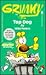 Grimmy: Top Dog (Mother Goose And Grimm)
