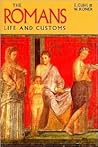 The Romans: Life and Customs
