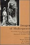 Images of Shakespeare: Proceedings of the Third Congress of the International Shakespeare Association, 1986