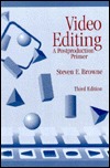 Video Editing: A Postproduction Primer (Paperback)