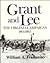 Grant and Lee: The Virginia Campaigns, 1864-1865