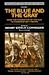 The Blue and the Gray: Volume 1: From the Nomination of Lincoln to the Eve of Gettysburg (Classic History of the Civil War , Vol 1)