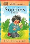 Sophie's Snail by Dick King-Smith