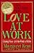 Love at Work by Margaret Kent