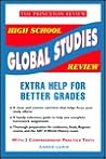 High School Global Studies Review (Princeton Review) High School Global Studies Review (Princeton Review)