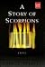 A Story of Scorpions