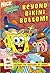 Beyond Bikini Bottom! (Spongebob Squarepants)