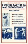 Defense Tactics for Law Enforcement: Weaponless Defense and Control and Baton Techniques (Paperback)