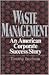 Waste Management: An Americ...
