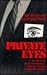 Private Eyes: What Private ...