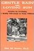 Gentle Rain And Loving Sun: Activities For Developing A Healthy Self-Concept In Young Children
