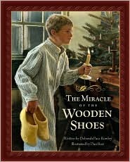 The Miracle of the Wooden Shoes (Hardcover)