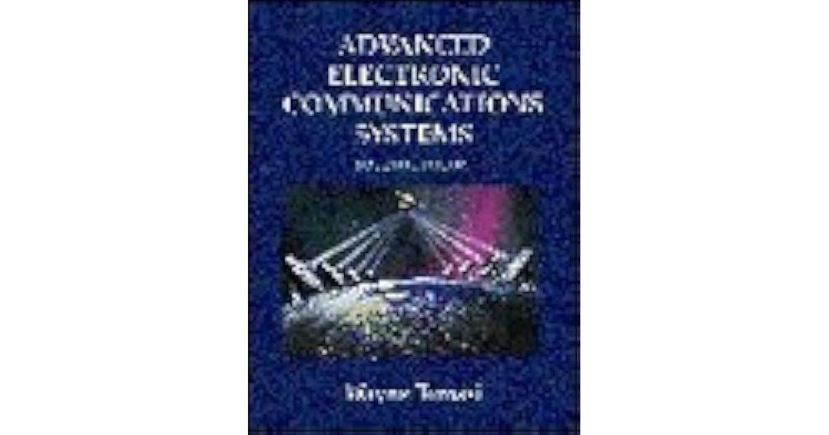 Advanced Electronic Communications Systems by Wayne Tomasi