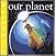 Our Planet (Worldwise)