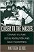 Closer to the Masses: Stalinist Culture, Social Revolution, and Soviet Newspapers (Russian Research Center Studies)