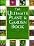 The Ultimate Plant and Garden Book