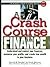A Crash Course in Financing...