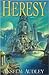 Heresy (Aquasilva Trilogy #1)