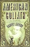 American Goliath:...
