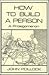 How to Build a Person: A Pr...