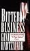 Bitter Business (Kate Millh...