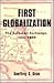 First Globalization: The Eu...