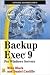 BACKUP EXEC 9 FOR WINDOWS SERVERS (OP): .