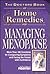 Doctor's Book of Home Remedies for Managing Menopause: More Than 100 Solutions for