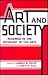 Art and Society: Readings in the Sociology of the Arts (Suny Series in Sociology of Culture)