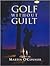 Golf Without Guilt