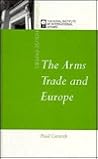 The Arms Trade and Europe