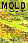 MOLD: The War Within