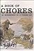 A Book of Chores