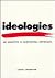 Ideologies: An Analytic and Contextual Approach