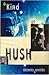 A Kind of Hush