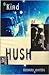 A Kind of Hush by Richard Johnson