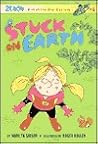 Stuck on Earth: Z...