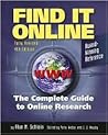 Find It Online: The Complete Guide to Online Research