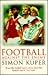 Football Against the Enemy by Simon Kuper