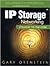 Ip Storage Networking: Straight to the Core