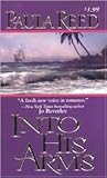Into His Arms by Paula Reed