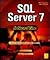 SQL Server 7 in Record Time