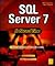 SQL Server 7 in Record Time