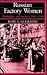 Russian Factory Women: Workplace and Society, 1880-1914