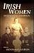 Irish Women in Colonial Aus...