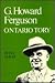 G. Howard Ferguson: Ontario...