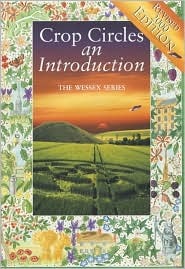 Crop Circles: An Introduction (The Wessex Series)