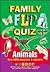 Animals: Family Flip Quiz (Family Flip Quiz series)