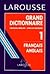 Larousse Grand Dictionnaire: Français-Anglais/Anglais-Français (French Edition)