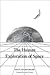 The Human Exploration of Space